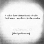 Frasi famose sulla vita - cio che merito