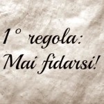 Frasi sulla vita mai fidarsi